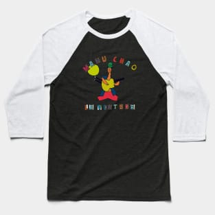 Manu Chao " LA VENTURA" Baseball T-Shirt